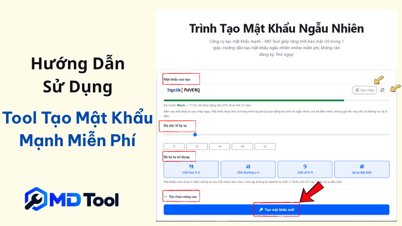 Cách sử dụng công cụ tạo mật khẩu mạnh tại MD Tool