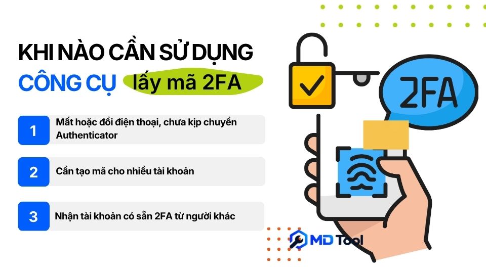 Khi nào bạn cần sử dụng công cụ lấy mã 2FA?
