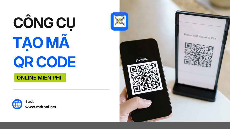 Công cụ tạo mã QR Code online miễn phí